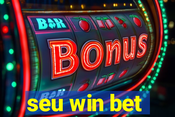 seu win bet